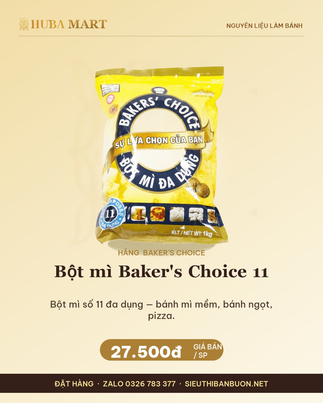 Thẻ Bột mì Baker's Choice 11 — HUBA Mart